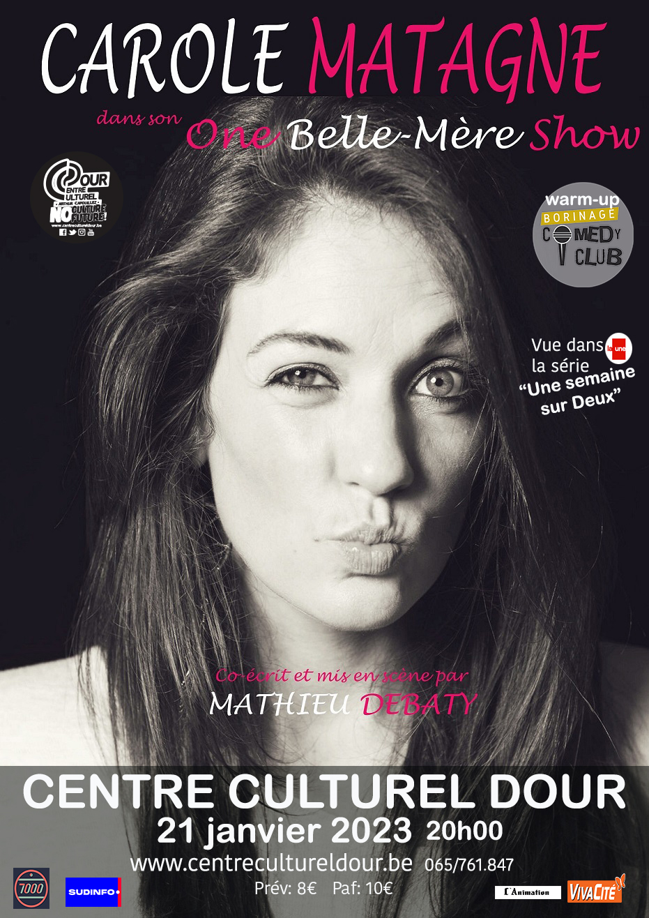 Carole Matagne One Belle Mère Show Centre Culturel De Dour 